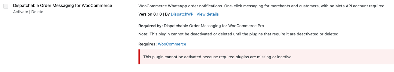 Red admin notice reading ‘Dispatchable Order Messaging is not running.’ with a bullet explaining that WooCommerce must be installed and active