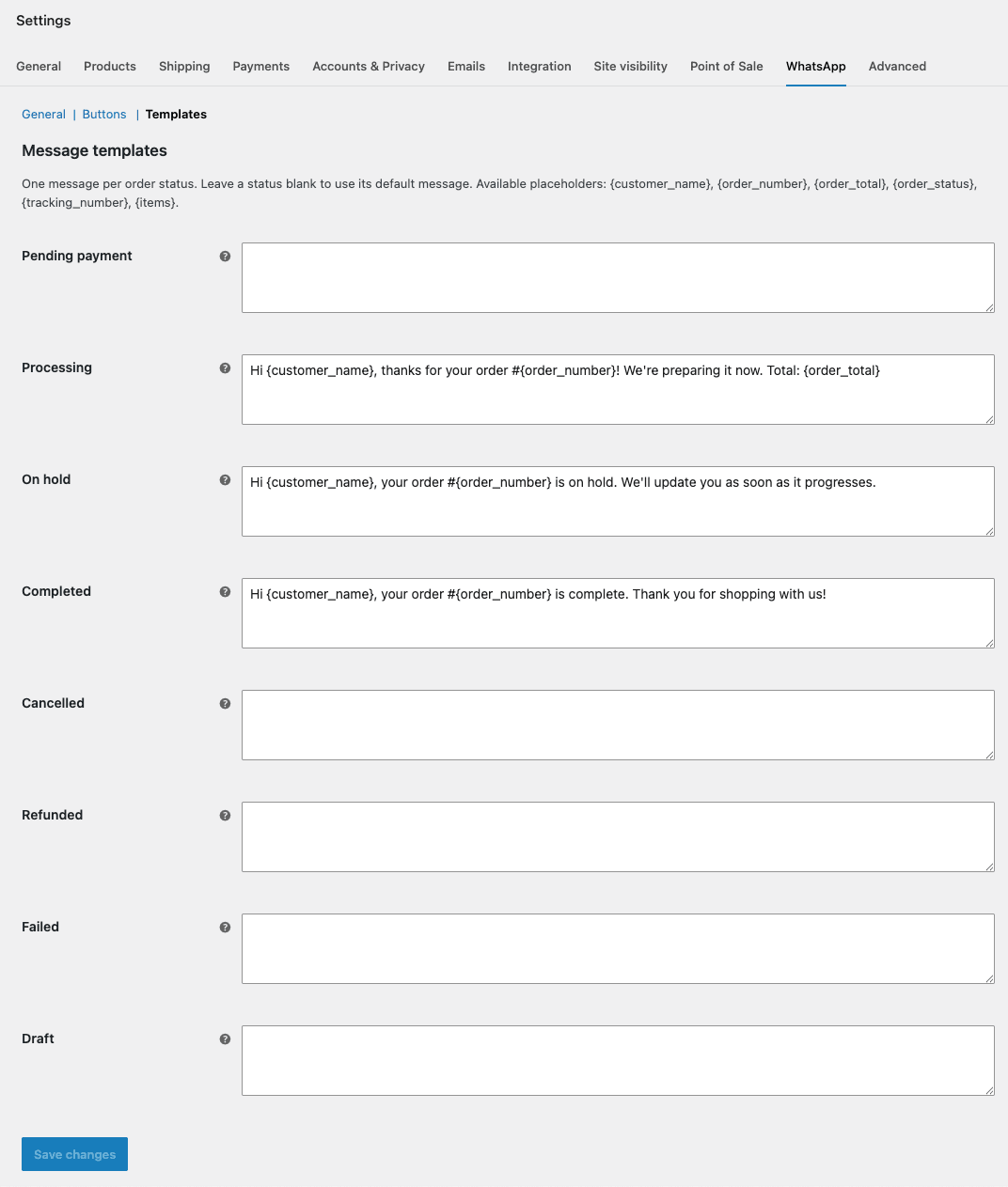 WooCommerce Settings, WhatsApp tab, Templates section, showing one message box per order status, with the Processing, Completed and On hold boxes pre-filled with default messages