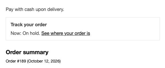 WooCommerce customer order email with a 'Track your order' box above the order table showing 'Now: Preparing.' and a See where your order is link